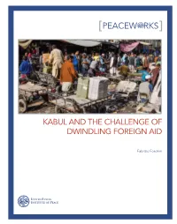 Kabul and the Challenge of Dwindling Foreign Aid
