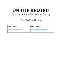 ON the RECORD: a Conversation with Directors Kirby Dick and Amy Ziering