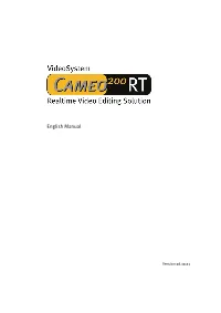 Videosystem Cameo 200 RT to Which This Declaration Refers Complies with the Following Standards Or Standardizing Documents: 1