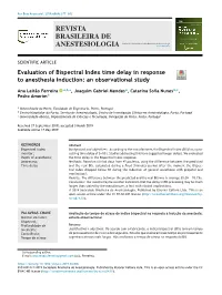 Evaluation of Bispectral Index Time Delay in Response to Anesthesia