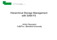 Hierarchical Storage Management with SAM-FS