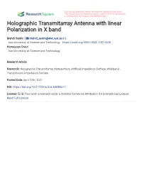 Holographic Transmitarray Antenna with Linear Polarization in X Band