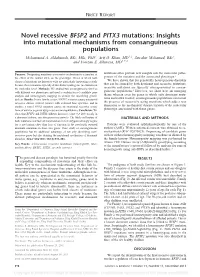 Novel Recessive BFSP2 and PITX3 Mutations: Insights Into Mutational Mechanisms from Consanguineous Populations Mohammed A