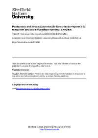 Pulmonary and Respiratory Muscle Function in Response to Marathon and Ultra-Marathon Running: a Review