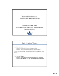 R Idh E I Rotavirus and the Enteroviruses Gastrointestinal Viruses