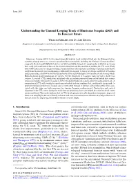 Understanding the Unusual Looping Track of Hurricane Joaquin (2015) and Its Forecast Errors
