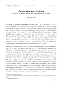Entropic-Syntropic Evolution Addendum 7 to Beyond Darwin: the Hidden Rhythm of Evolution1