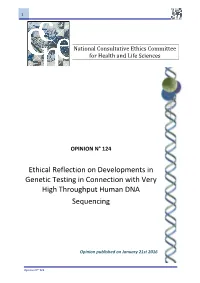 Ethical Reflection on Developments in Genetic Testing in Connection with Very High Throughput Human DNA Sequencing