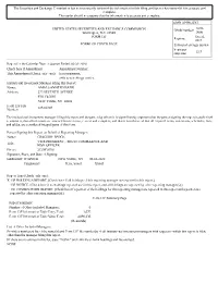The Securities and Exchange Commission Has Not Necessarily Reviewed the Information in This Filing and Has Not Determined If It Is Accurate and Complete