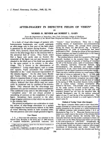 After-Imagery in Defective Fields of Vision* by Morris B