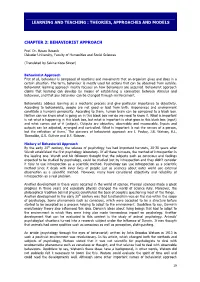 Learning and Teaching : Theories, Approaches and Models