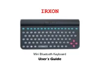 Mini Bluetooth Keyboard User’S Guide