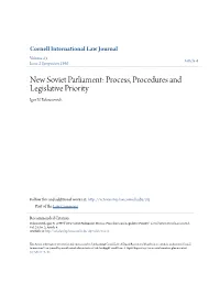 New Soviet Parliament: Process, Procedures and Legislative Priority Igor N