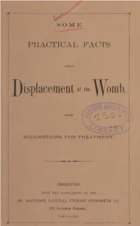 Some Practical Facts About Displacement of the Womb, with Suggestions for Treatment