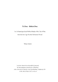 Tel Dan ‒ Biblical Dan