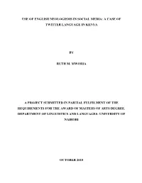 Use of English Neologisms in Social Media: a Case of Twitter Language in Kenya