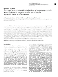 Age- and Gender-Specific Modulation of Serum Osteopontin and Interferon-&Alpha; by Osteopontin Genotype in Systemic Lupus Er