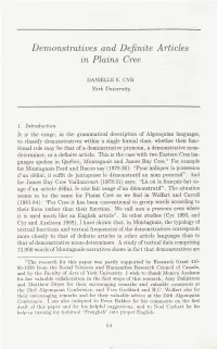 Demonstratives and Definite Articles in Plains Cree