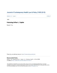 Honoring Arthur L. Caplan