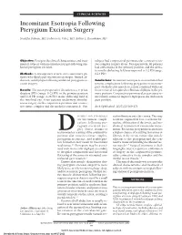 Incomitant Esotropia Following Pterygium Excision Surgery