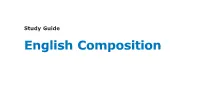 Study Guide English Composition Contents Contents