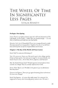 The Wheel of Time in Significantly Less Time