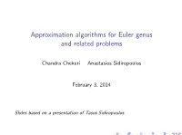 Approximation Algorithms for Euler Genus and Related Problems
