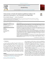 Characteristics of Trials and Regulatory Pathways Leading to US Approval Of