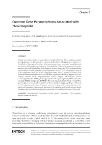 Common Gene Polymorphisms Associated with Thrombophilia