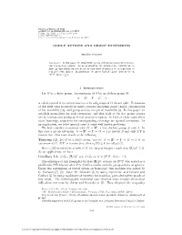 GROUP ACTIONS and GROUP EXTENSIONS 1. Introduction Let G Be a Finite Group. an Extension of G by an Abelian Group M, 0 →
