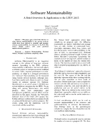 Software Maintainability a Brief Overview & Application to the LFEV 2015