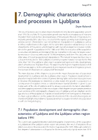 7. Demographic Characteristics and Processes in Ljubljana Dejan Rebernik