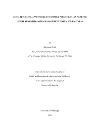 AN ANALYSIS of the TURKISH DISASTER MANAGEMENT SYSTEM UNDER STRESS University O