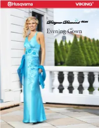 Evening Gown Sewing Supplies Embroidering on Lightweight Silk Satin