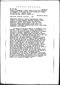 Events at Orangeburg, a Report Based on Study And