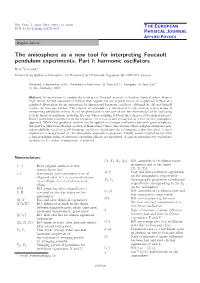 The Anisosphere As a New Tool for Interpreting Foucault Pendulum Experiments