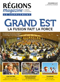Grand Est La Fusion Fait La Force