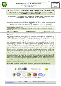 Interface of Extramural Research in Nano Level Complies with Advanced Pharmaceutical Science and Basic Science in the Umbrella of Nanoscience
