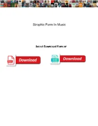 Strophic Form in Music
