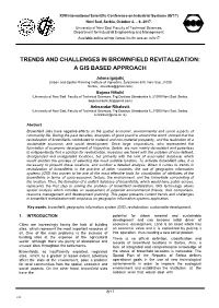 Trends and Challenges in Brownfield Revitalization: a Gis Based Approach