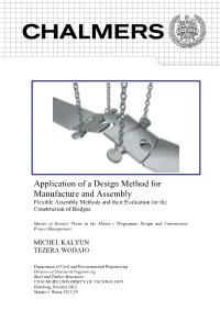 Application of a Design Method for Manufacture and Assembly Flexible Assembly Methods and Their Evaluation for the Construction of Bridges