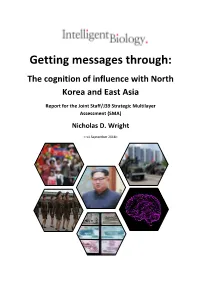 Getting Messages Through: the Cognition of Influence with North Korea and East Asia