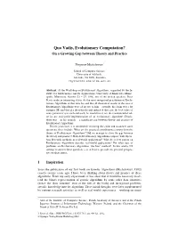 Quo Vadis, Evolutionary Computation? on a Growing Gap Between Theory and Practice