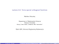 Some Special Orthogonal Functions