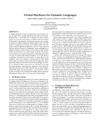 Virtual Machines for Dynamic Languages Ausgewählte Kapitel Der Systemsoftwaretechnik, WS2021