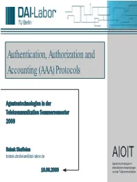 Authentication, Authorization and Accounting (AAA) Protocols