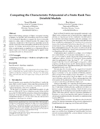 Computing the Characteristic Polynomial of a Finite Rank Two Drinfeld Module