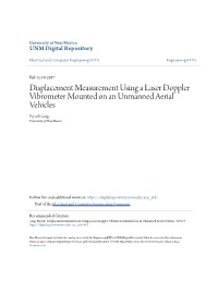 Displacement Measurement Using a Laser Doppler Vibrometer Mounted on an Unmanned Aerial Vehicles Piyush Garg University of New Mexico