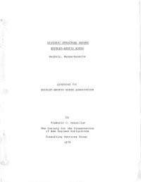 HISTORIC STRUCTURE REPORT SHIRLEY-EUSTIS HOUSE Roxbury