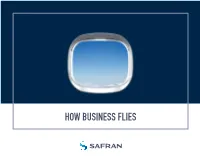 How Business Flies Safran Overview